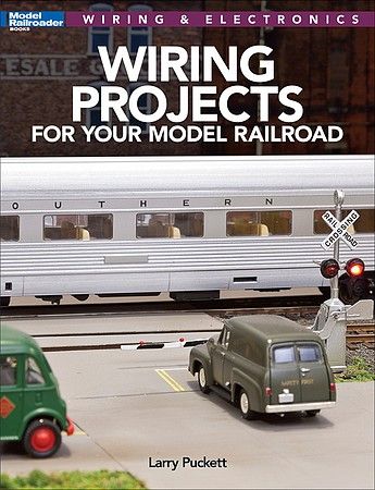 Firecrown 12809 Wiring Projects for Your Model Railroad