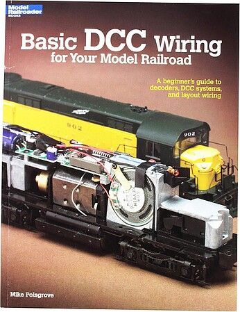 Firecrown 12448 Basic DCC Wiring for Your Model Railroad