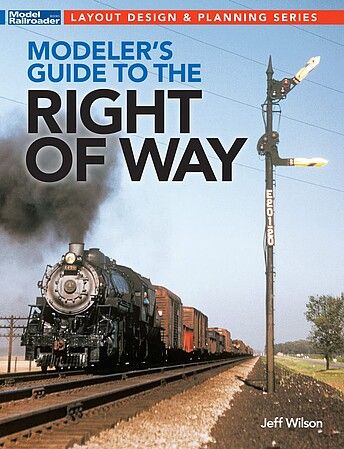 Firecrown 12840 Modeler's Guide to the Railroad Right-of-Way