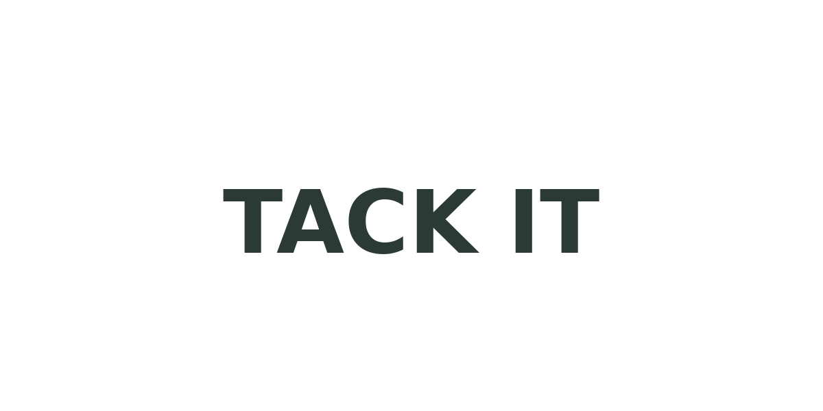 Tack It