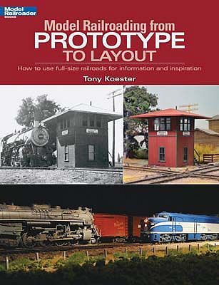 Firecrown 12460 Model Railroading from Prototype to Layout