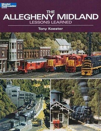 Firecrown 12438 The Allegheny Midland: Lessons Learned