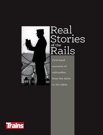 Firecrown 12814 Real Stories of the Rails