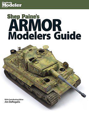 Firecrown 12805 Shep Paine's Armor Modelers Guide